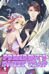 Poster for the manga President’S Sweet Trap