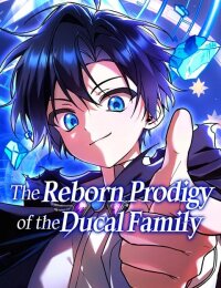Manga poster The Reborn Prodigy ofthe Ducal Family