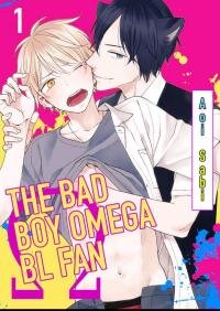 Poster for the manga The Bad Boy Omega BL Fan
