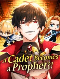 Manga poster A Cadet Becomesa Prophet?!