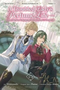 Manga poster A Troubled Lady's Perfume Life — From Broken Engagement to a Prince's Proposal