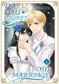 Manga poster Do You Regret Our Marriage?