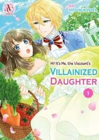 Poster for the manga Hi! It's Me, the Viscount's Villanized Daughter