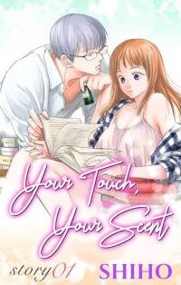 Manga poster Your Touch, Your Scent