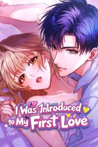 Manga poster I Was Introduced to My First Love