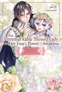 Manga poster An Unremarkable Blessed Lady Chosen by the Lone Prince — Her True Power Awakens
