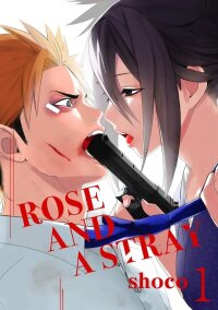 Poster for the manga Bara to Nora Inu