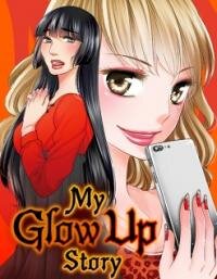 Poster for the manga My Glow Up Story