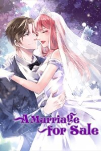 Poster for the manga A Marriage for Sale