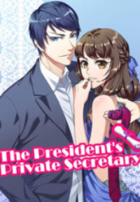 Poster for the manga The President’S Private Secretary