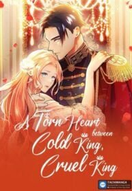 Poster for the manga A Torn Heart between Cold King, Cruel King