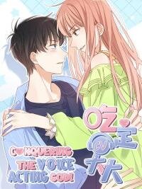 Poster for the manga Conquering the Voice Acting God!