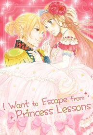 Manga poster I Want to Escape from Princess Lessons