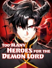 Manga poster Too Many Heroesfor the Demon Lord