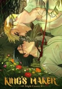Manga poster King's Maker: Triple Crown [Mature]