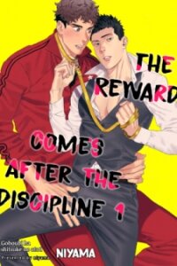 Poster for the manga The Reward Comes After The Discipline