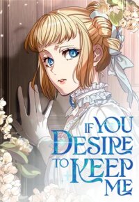 Manga poster If You Desire to Keep Me