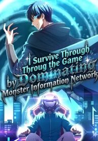 Manga poster I Survive Through The Game By Dominating The Wild Monster Information Network