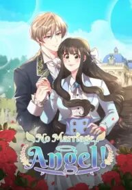 Poster for the manga No Marriage, Angel!