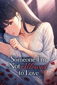 Manga poster Someone I'm Not Allowed to Love