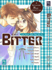Poster for the manga Bitter - Nakechau Koi Monogatari