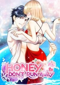 Poster for the manga Honey, Don't Run Away 