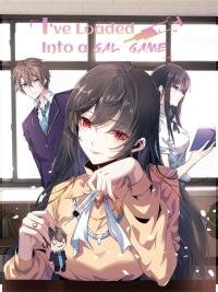 Poster for the manga I've Loaded Into a Gal Game《Official》