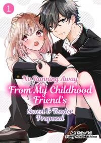 Poster for the manga Osananajimi Kara no Amasugiru Kyuukon ga Tomarimasen