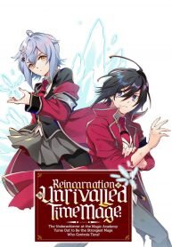 Manga poster Reincarnation of the Unrivalled Time Mage: The Underachiever at the Magic Academy Turns Out to Be the Strongest Mage Who Controls Time!