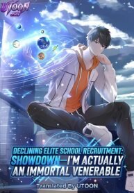 Manga poster Declining Elite School Recruitment: Showdown-I’m Actually an Immortal Venerable