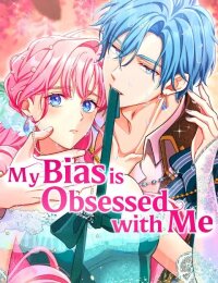 Manga poster My Bias isObsessed with Me