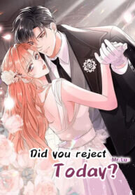 Poster for the manga Did You Reject Mr.Lu Today?