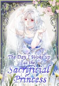 Manga poster The Day l Woke up as the Sacrificial Princess