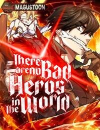 Poster for the manga There are No Bad Heros In the World
