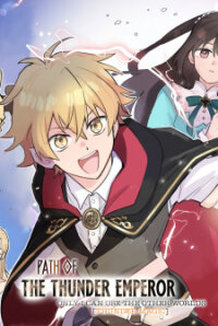 Poster for the manga Path of the Thunder Emperor ~becoming the Strongest in Another World With [Thunder Magic] Which Only I Can Use!