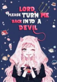 Poster for the manga Lord, Let Me Be the Devil!