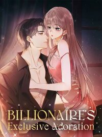 Manga poster Billionaire’s Exclusive Adoration