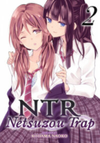 Netsuzou Trap - NTR manga