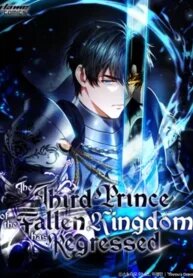 Manga poster The Third Prince of the Fallen Kingdom has Regressed