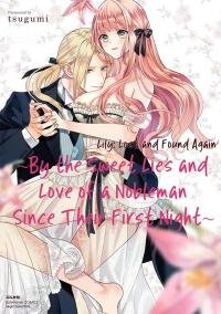 Manga poster Lily: Lost and Found Again ~By the Sweet Lies and Love of a Nobleman Since Their First Night~