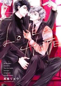 Poster for the manga LOVE & HATE (Takagi Ryou)