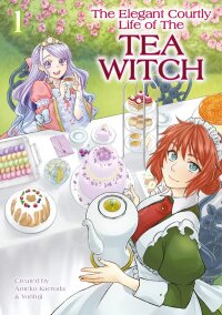 Poster for the manga The Elegant Courtly Life of the Tea Witch