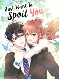 Poster for the manga Just Want to Spoil You