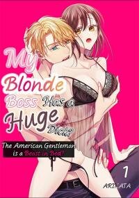 Poster for the manga Kinpatsu Joushi wa Shinshi na XL Size - American Shikomi no Yasashii Yajuu deshita