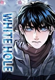 Poster for the manga White Hole