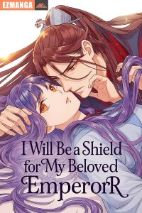 Poster for the manga I Will Be a Shield for My Beloved Emperor