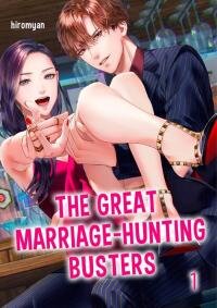 Poster for the manga The Great Marriage-Hunting Busters