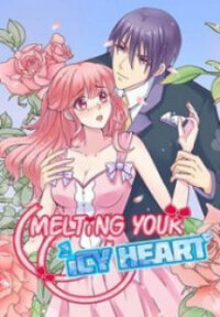 Poster for the manga Melting Your Icy Heart