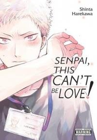 Poster for the manga Senpai, This Can't Be Love!/Official