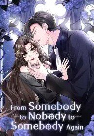 Manga poster From Somebody to Nobody to Somebody Again